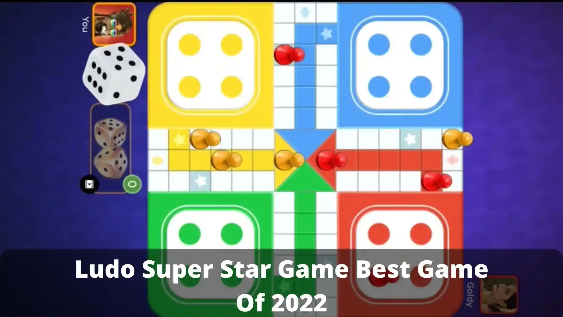 Ludo Super Star Game Best Game Of 2022